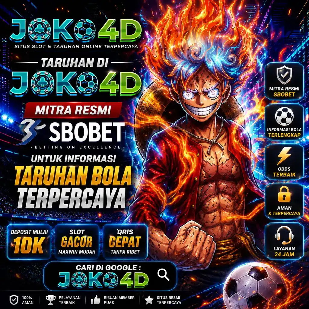 Taruhan di JOKO4D Mitra Resmi Sbobet untuk Informasi Taruhan Bola Terpercaya